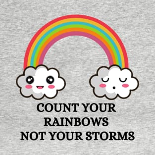 Count Your Rainbows T-Shirt